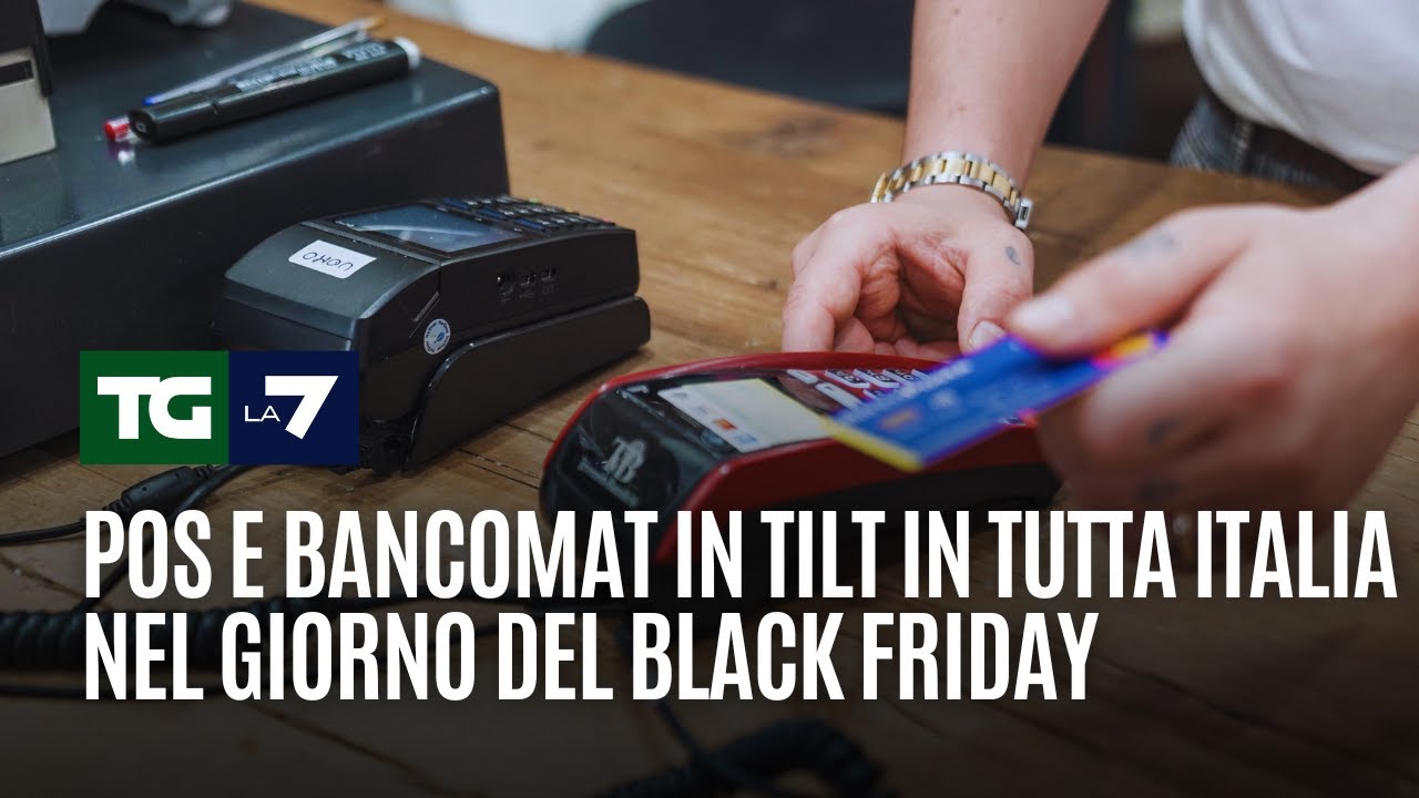 Pos e bancomat in tilt in tutta Italia nel giorno del black friday