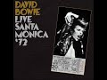 David Bowie Live Santa Monica 72 Full Concert