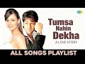 Tumsa Nahin Dekha A Love Story All Songs Playlist Emraan Hashmi Dia Mirza Nadeem Shravan