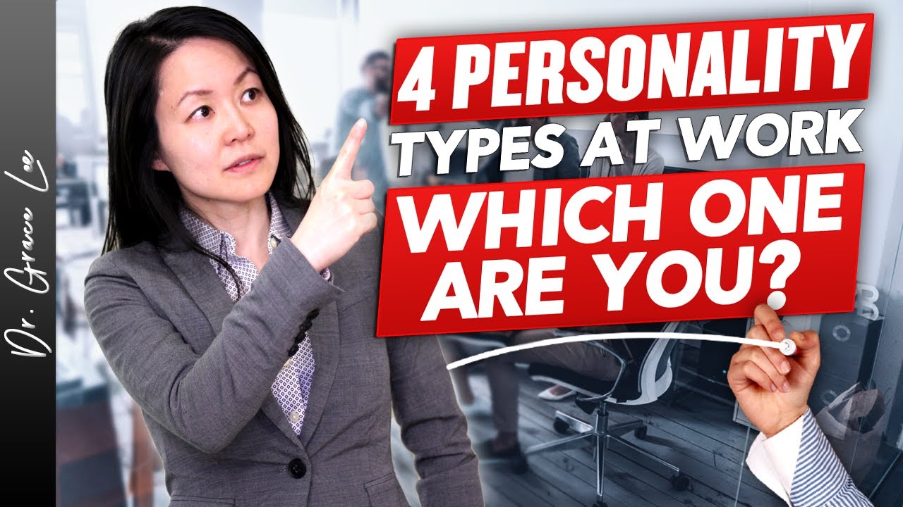 4 Personality Types at Work and How to Influence Them Effectively