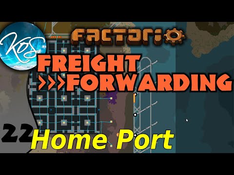 Factorio Freight Forwarding Mod 22 - MAIN PORT - Ships, trains! - Let's Play
