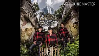 La Suerte - Los Plebes Del Rancho De Ariel Camacho (Letra)