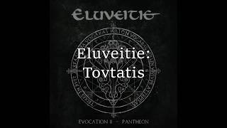 Eluveitie - Tovtatis (English &amp; Gaulish lyrics)