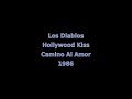 Los Diablos - Hollywood Kiss (1986)