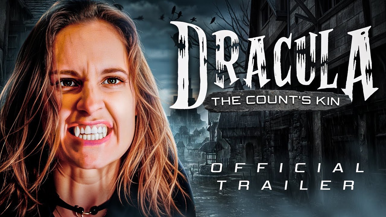 Dracula: The Count's Kin (2024) | Official Trailer