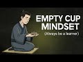 Always Be A Learner Samurai Empty Cup Mindset