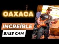 INCREÍBLE BASS CAM - Oaxaca - Mike X Zuniga