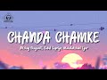 Akshay Bhagwat, Babul Supriyo, Mahalakshmi Iyer - Chanda Chamke (Lyrics) | Fanaa | Aamir Khan, Kajol