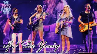 Taylor Swift &amp; The Band Perry - If I Die Young (Live on The 1989 World Tour)