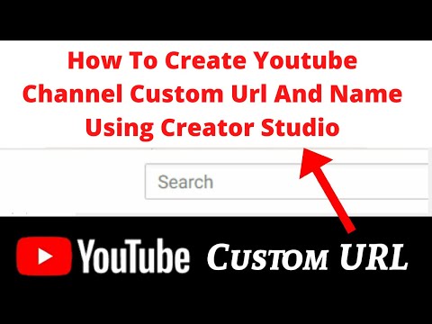 How To Create Youtube Channel Custom Url And Name Using Creator Studio