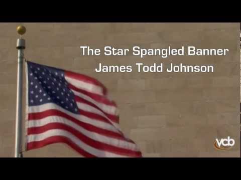 James Todd Johnson - The Star Spangled Banner