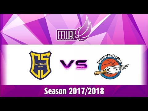 AL-Riyadi vs Bornova Becker - EEWBL 04.12.17. Izmir