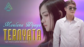 Download lagu Maulana Wijaya - Ternyata mp3