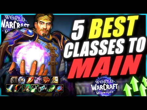 The 5 BEST Classes YOU Could MAIN In Midnight WoW!