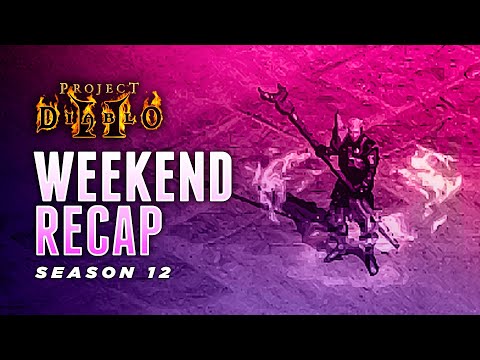 Season 12 Weekend Recap - Corpse Explosion Necromancer - Project Diablo 2 (PD2)