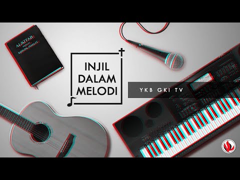 INJIL DALAM MELODI | KJ. 224 - MASYHURKAN RAJAMU