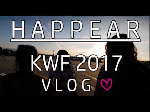 [ V L O G ] HAPPEAR - KWF BERLIN 2017