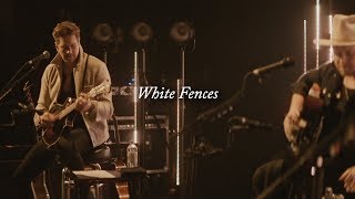 NEEDTOBREATHE - &quot;White Fences (Acoustic Live)&quot; [Official Video]