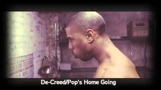De-Creed/Pop's Home Going