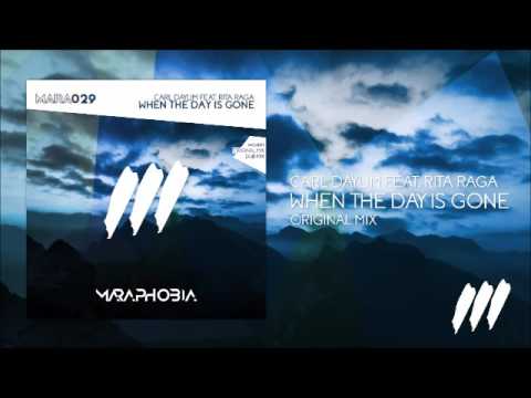 Carl Daylim feat. Rita Raga - When The Day Is Gone (Original Mix) *OUT NOW!*