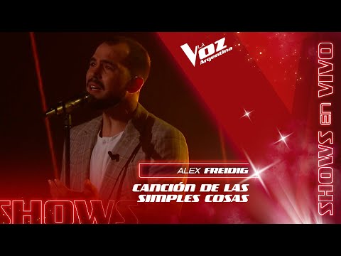 Alex Freidig - “Canción de las simples cosas”- Shows en vivo – La Voz Argentina 2021