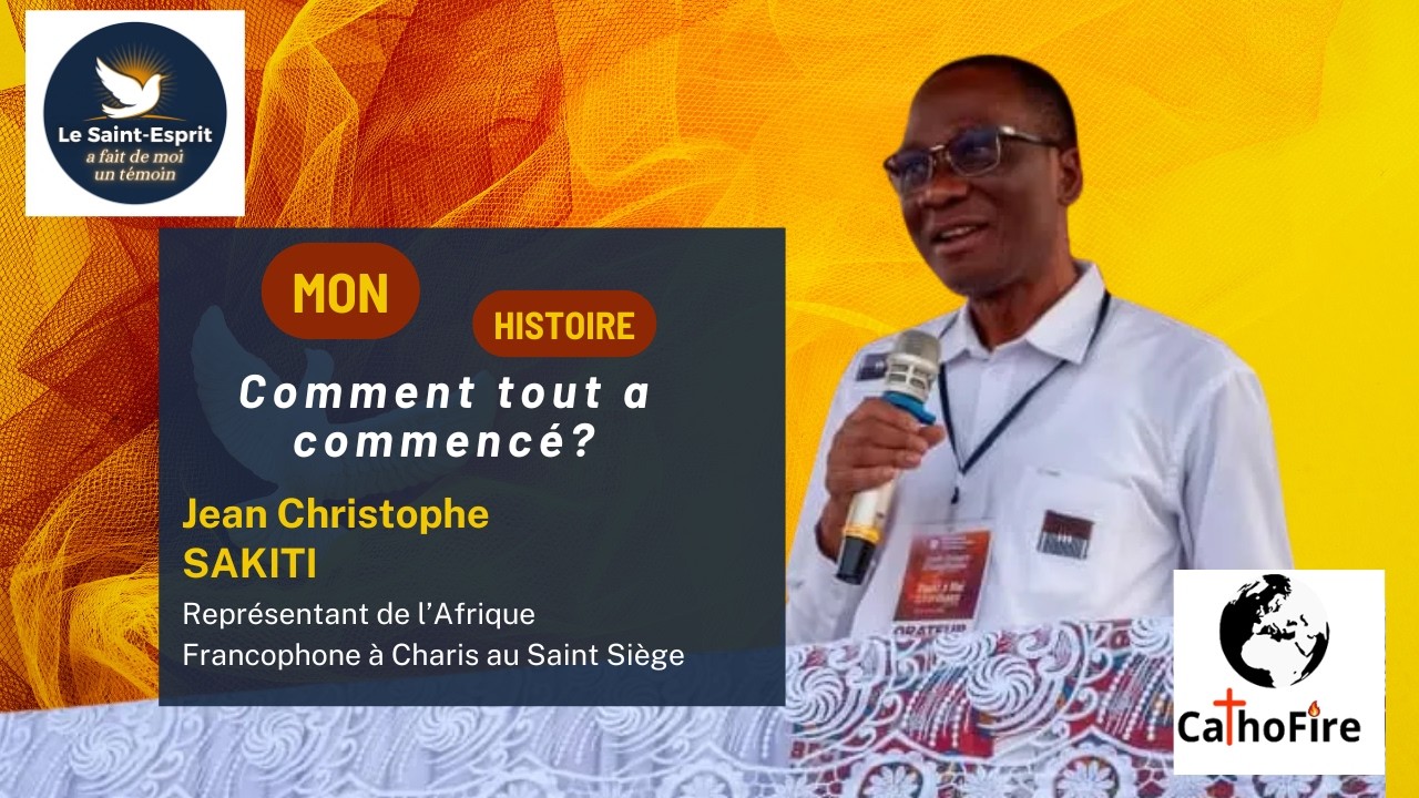 Comment tout a commencé avec le Saint Esprit ? Voici Mon histoire. Fr Jean Christophe SAKITI