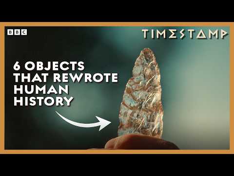 6 Ancient Objects That Changed Everything We Know About Human History | Human | Bbc Timestamp