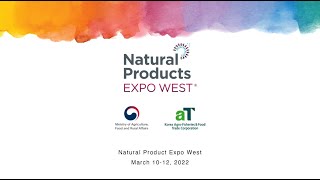 Natural Products Expo West(2022 NPEW, 미국 애너하임 건강식품 박람회) 참가