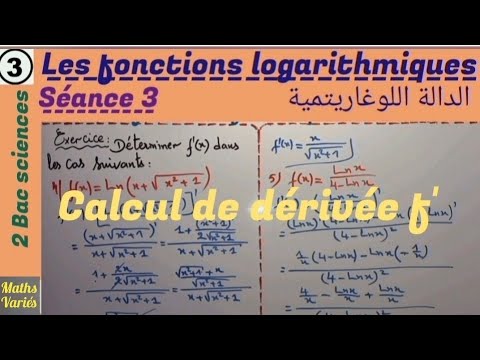 La fonction logarithmique. séance 3. 2 Bac sciences.  Calcul de la dérivée