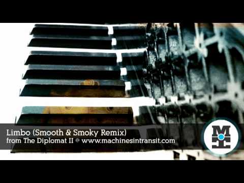 Machines In Transit - Limbo (Smooth & Smoky Remix)