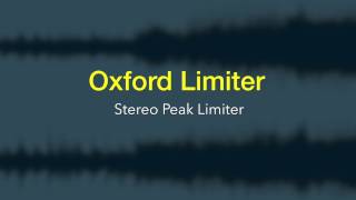 Oxford Limiter Introduction