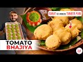 SURAT S FAMOUS Tameta Puri Tomato Bhajiya Recipe Surat S Famous Tomato Bhajiya Chef Sanjyot