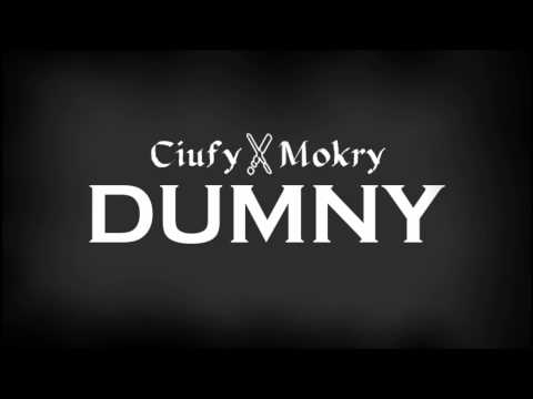 Ciufy X Mokry - Dumny