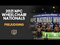 Prejudging - 2021 NPC Wheelchair Nationals