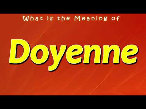 What it the Meaning of Doyenne