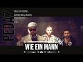 Pedaz Feat MoTrip Silla Joka RAF Camora Sinan G Joshi Mizu BK Sido Wie Ein Mann Remix