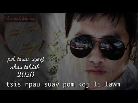 Tsis npau suav pom koj li lawm " pob tsuas xyooj " nkauj tshiab : 2020