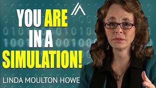 Linda Moulton Howe - Is Our Universe a Computer Simulation?