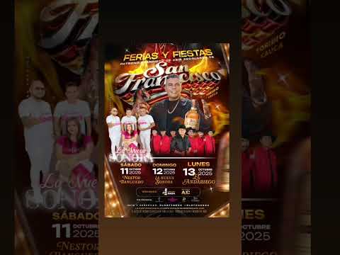 🔥 ¡San Francisco Toribio,#toribiocauca #LaNuevaSonora #abrilherrera #feriasdelcauca #ElAndariego