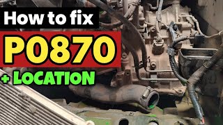 dtc p0870 quickly Fix