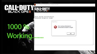 Download the video "Working 2022- How To Fix Error During Initialization Unhandled exception in Call of duty Black Ops 2"