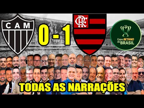 Todas as narrações - Atlético-MG 0 x 1 Flamengo | Mengão Pentacampeão da Copa do Brasil