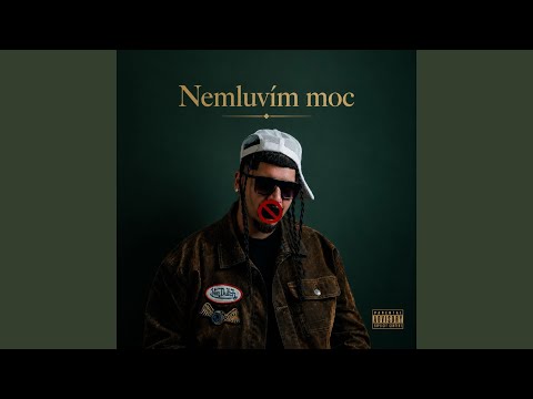 Nemluvím moc