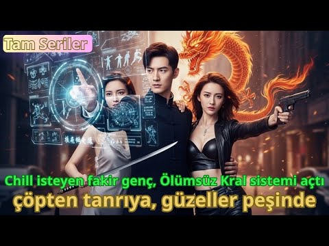 【TAM SERILER】Chill isteyen fakir genç, Ölümsüz Kral sistemi açtı; çöpten tanrıya, güzeller peşinde