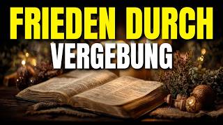 Lass los, vergib – und sieh, wie Heilung wirkt | Gebet für Heilung