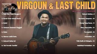 Download lagu Last Child   Full Lirik Full Album Lagu POP Indonesia mp3