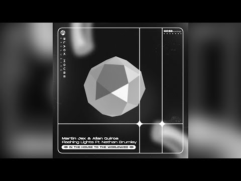 Martin Jex & Allan Quiroa Feat. Nathan Brumley - Flashing Lights (Extended Mix) | Progressive House