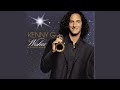 Do You Hear What I Hear? - Kenny G - Topic Do You Hear What I Hear?