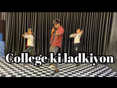 College Ki Ladkiyon | New Viral Dance Video | Choreography Abhi Kashiyal