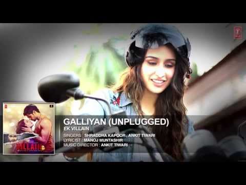 Galliyan Unplugged video
